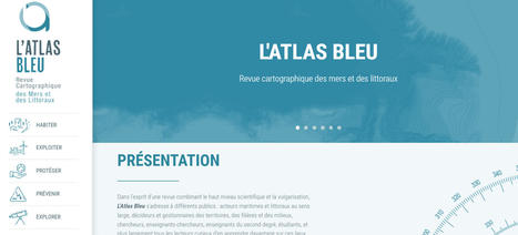 L’Atlas bleu - Revue cartographique des mers et des littoraux — Géoconfluences | Télédétection veille IST INRAE & AgroParisTech | Scoop.it