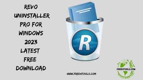 Revo Uninstaller Pro For Windows 2023 Latest Free Download | Softwarezpro.com | Scoop.it