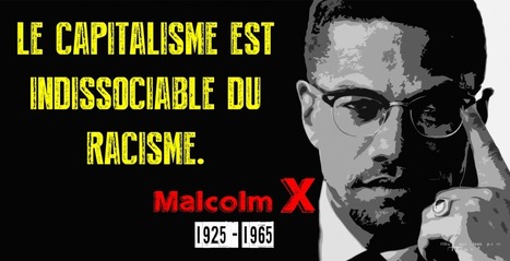 Malcolm X avait raison sur les États-Unis | EXPLORATION | Scoop.it