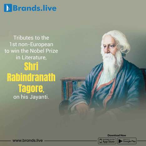 Rabindranath Tagore Jayanti: Date, Importance and Significance of the Day | Brands.live | Scoop.it