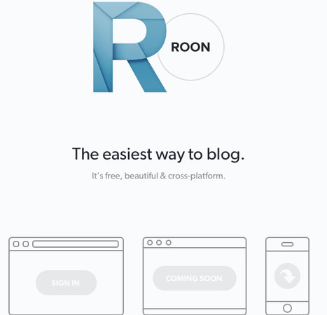 Roon — The easiest way to blog | Information and digital literacy in education via the digital path | Scoop.it