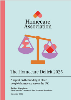 The Homecare Deficit 2025 | UK social care and health policy | Scoop.it