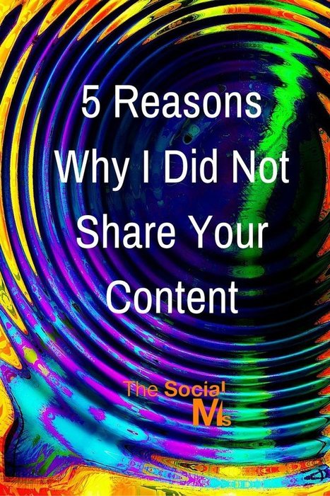 You Blew It Again!  5 Reasons Why I Did Not Share Your Content | digital marketing strategy | Scoop.it