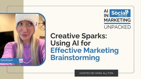 Creative Sparks: Using AI for Effective Marketing Brainstorming | The Content Marketing Hat | Scoop.it