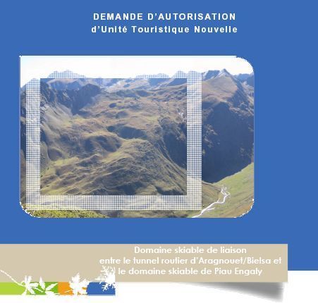 Nouveau report du dossier UTN Piau-Engaly Bielsa | Sauvons la Gela ! | Vallées d'Aure & Louron - Pyrénées | Scoop.it