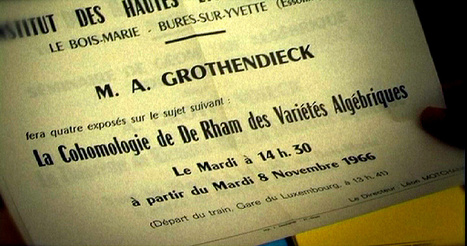 Grothendieck mon trésor (national) | Merveilles - Marvels | Scoop.it