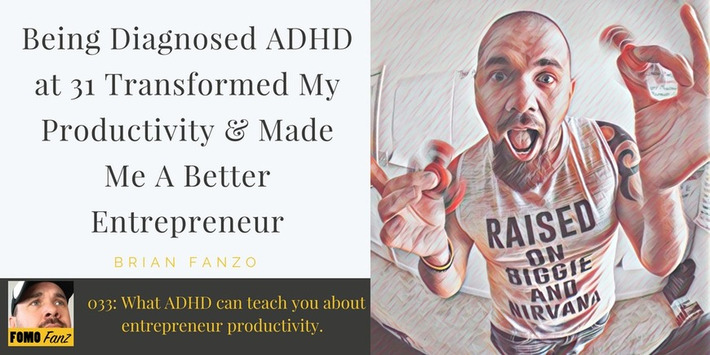 What ADHD can teach you about entrepreneur productivity | Digital Social Media Marketing | Scoop.it