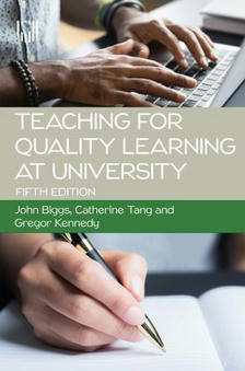 Teaching for Quality Learning at University 5e | Higher Education Teaching and Learning | Scoop.it