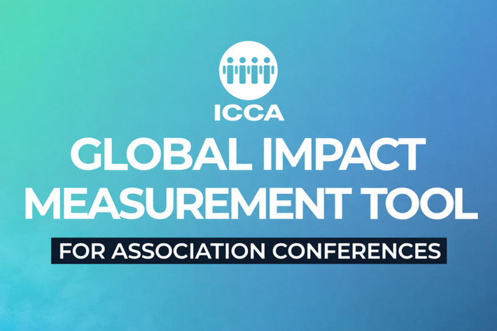L&rsquo;ICCA pr&eacute;pare un outil mondial pour mesurer l&rsquo;impact des congr&egrave;s | MICE Tourisme d'affaires | Scoop.it