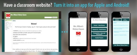 Turn Your Classroom Website Into An App! | iGeneration - 21st Century Education (Pedagogy & Digital Innovation) | Scoop.it