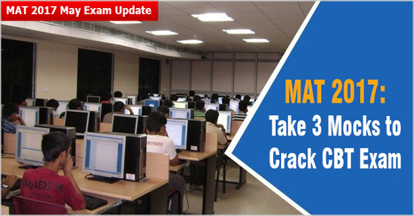 Mat 2017 Take 3 Mocks Online To Crack Cbt Exam