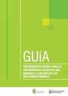 Guía psico-educativa para la prevención de estilos de vida insanos y la mejora de las relaciones humanas | Trinomio Perfecto: Salud, Dinero y Amor | Scoop.it