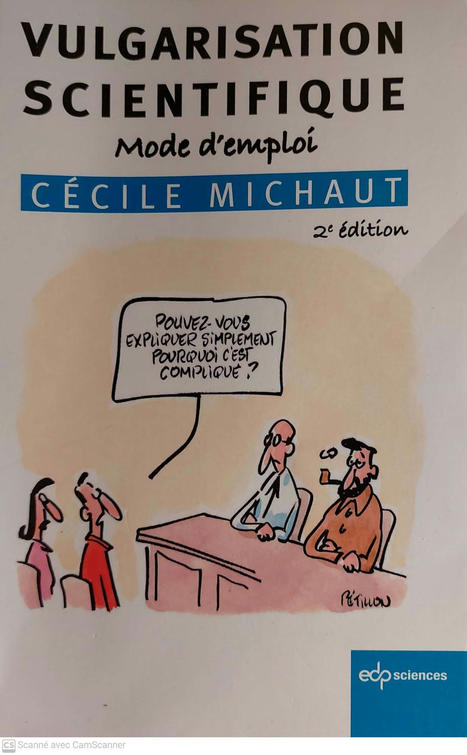 Cécile Michaut : Vulgarisation scientifique, mode d’emploi. 2e édition | Variétés entomologiques | Scoop.it