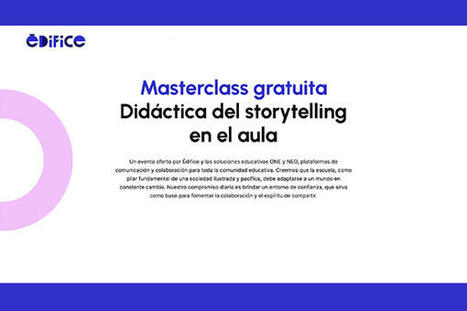 Didáctica del storytelling en el aula | Educación, TIC y ecología | Scoop.it