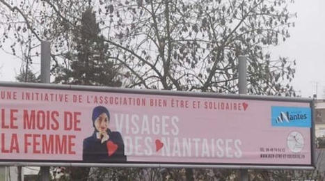 Nantes : Une affiche représentant une femme voilée sur un panneau de la ville provoque les critiques | La "Laïcité" dans la presse | Scoop.it