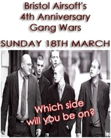 Bristol Airsoft's 4th Anniversary - Gang Wars | Bristol AirSoft | Thumpy's 3D Airsoft & MilSim EVENTS NEWS ™ | Scoop.it