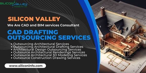 CAD Drafting Outsourcing Services Firm - USA | CAD Services - Silicon Valley Infomedia Pvt Ltd. | Scoop.it
