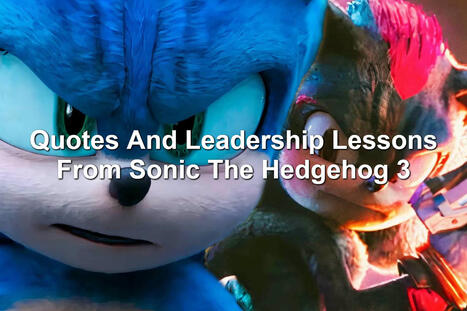 Quotes And Leadership Lessons From Sonic The Hedgehog 3 | Performance Project | Scoop.it