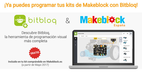 Puedes programar tus kits de Makeblock con Bitbloq | tecno4 | Scoop.it