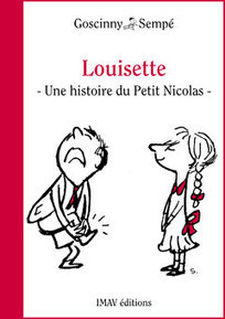 «Louisette»,1 histoire extraite de l'ouvrage "Le #PetitNicolas". A télécharger gratuitement sur iTunes. | Remue-méninges FLE | Scoop.it