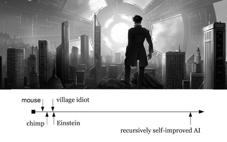 Facing the Intelligence Explosion: There is Plenty of Room Above | Amazing Science | Scoop.it