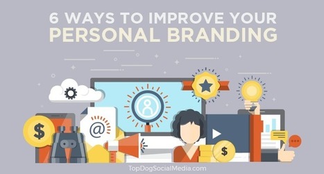 Personal Branding: Foolproof Guide to Build Credibility & Trust | Public Relations & Social Marketing Insight | Scoop.it