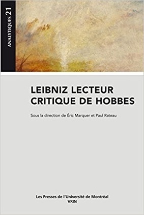 Éric Marquer et Paul Rateau (dir.) : Leibniz lecteur critique de Hobbes | Les Livres de Philosophie | Scoop.it