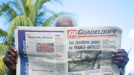 France-Antilles liquidé, il n'y a plus de presse quotidienne aux Antilles et en Guyane | DocPresseESJ | Scoop.it