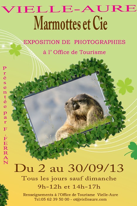 Les marmottes s'exposent à Vielle-Aure jusqu'au 30 septembre | Vallées d'Aure & Louron - Pyrénées | Scoop.it