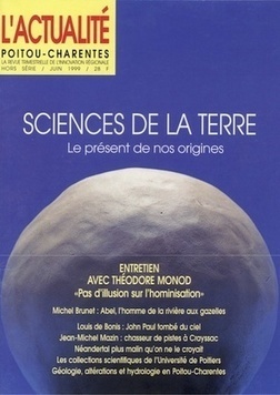 L'Actualité Poitou-Charentes Hors Série Juin 1999, Science de la Terre : le présent de nos origines · L'Actualité Poitou-Charentes | L'Actualité | Scoop.it