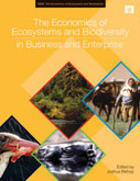 The Economics of Ecosystems and Biodiversity in Business and Enterprise | BIODIVERSITY IS LIFE  &ndash; | Scoop.it