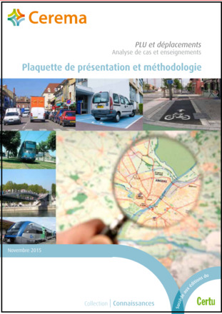PLU et déplacements - Analyse de cas et enseignements | Doc [actu] - Le bulletin bibliographique des nouvelles ressources disponibles au centre de documentation de l’ADACL. | Scoop.it