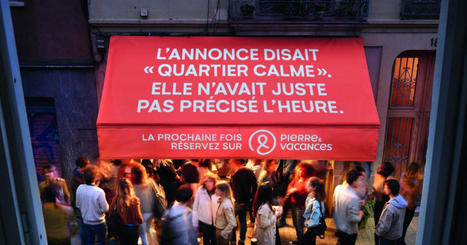 Pierre & Vacances relève avec humour les risques de la location entre particuliers dans une nouvelle campagne signée Rosa Paris  -   | (Macro)Tendances Tourisme & Travel | Scoop.it