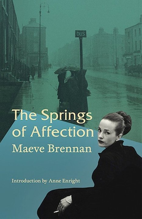 Anne Enright on Maeve Brennan - going mad in America | The Irish Literary Times | Scoop.it