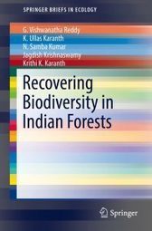 New book: ‘Recovering biodiversity in Indian forests’ - WCS India | Biodiversité | Scoop.it