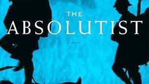 The Absolutist, by John Boyne Globe and Mail Review | The Irish Literary Times | Scoop.it