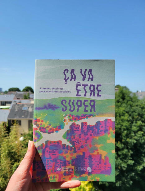 « Ca va être super » : une nouvelle manière d’éduquer sur le climat | Paysage - Agriculture | Scoop.it