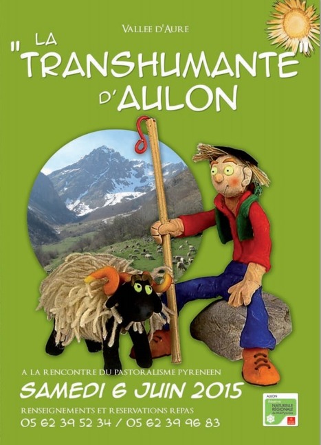 Le 6 Juin 2015 : fête de la Transhumante d’Aulon | Vallées d'Aure & Louron - Pyrénées | Scoop.it