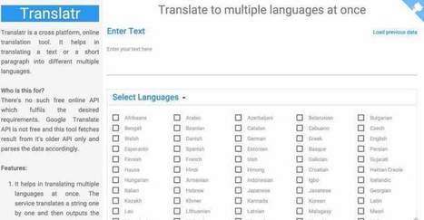 Translatr. Traduire un texte en une seule fois en plusieurs langues | Time to Learn | Scoop.it
