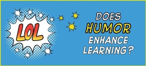 Does Humor Enhance Learning? | APRENDIZAJE | Scoop.it