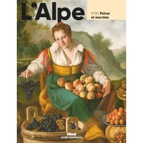 L'Alpe 85 - Foires et marchés Tome 85 - broché - Collectif - Achat Livre | fnac | Créativité et territoires | Scoop.it