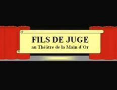 "Fils de Juge" au Théatre de la Main d’Or #Dieudo | Informations | Scoop.it