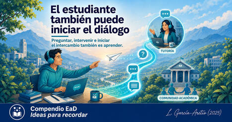 Garc&iacute;a Aretio: El estudiante tambi&eacute;n puede iniciar el di&aacute;logo | Educaci&oacute;n a Distancia y TIC | Scoop.it