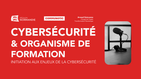 27/06/2025 - Cybersécurité & organisme de formation  | Innovation et transformation pédagogique | Scoop.it