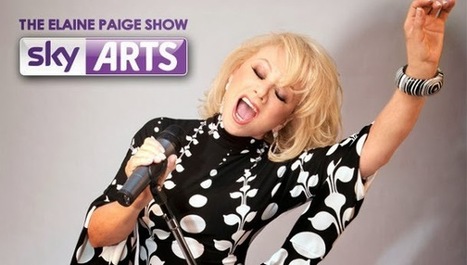 West End Frame: Elaine Paige to host Sky Arts theatre series | music-all | Scoop.it