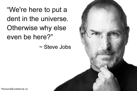 15 Steve Jobs’ Quotes To Inspire Your Life | iGeneration - 21st Century Education (Pedagogy & Digital Innovation) | Scoop.it