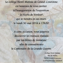 Collège Henri Matisse - Inauguration de l'exposition "Je t'écris de Verdun" | Autour du Centenaire 14-18 | Scoop.it