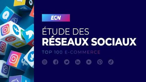 Réseaux Sociaux : Guide complet pour votre E-commerce | M-Market | Scoop.it