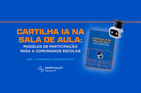 IA na sala de aula: Construindo modelos participativos para a comunidade escolar | Inova&ccedil;&atilde;o Educacional | Scoop.it