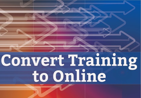 Convert Training to Online | Voices in the Feminine - Digital Delights | Scoop.it